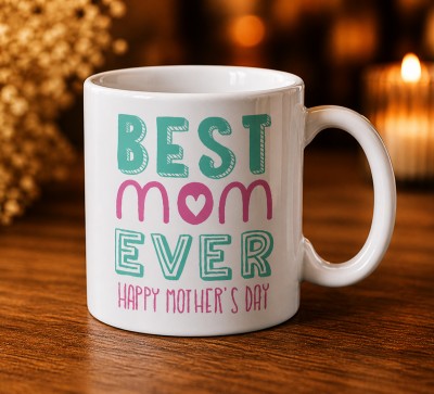 Чашка "Best Mom Ever – Happy Mother’s Day"